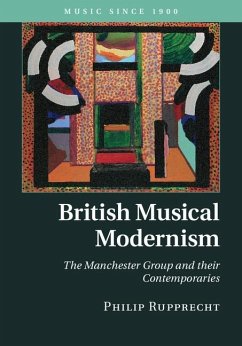 British Musical Modernism (eBook, ePUB) - Rupprecht, Philip