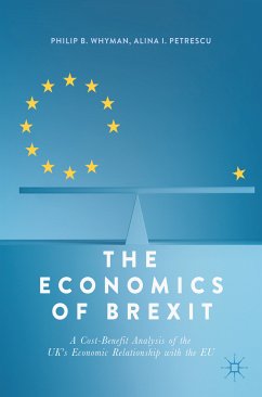 The Economics of Brexit (eBook, PDF) - Whyman, Philip B.; Petrescu, Alina I.