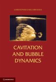 Cavitation and Bubble Dynamics (eBook, ePUB)