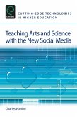Teaching Arts and Science with the New Social Media (eBook, PDF)