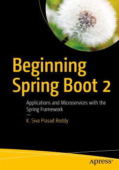 Beginning Spring Boot 2 (eBook, PDF) - Prasad Reddy, K. Siva