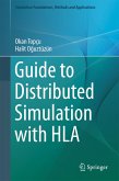 Guide to Distributed Simulation with HLA (eBook, PDF)