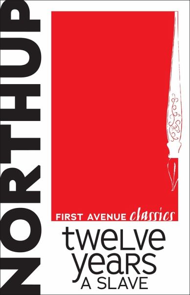 Twelve Years a Slave (eBook, ePUB)