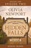 Hidden Falls: Losing Quinn - Episode 2 (eBook, ePUB) Hidden Falls: Losing Quinn - Episode 2 (eBook, ePUB)