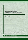 Advances in Fracture and Damage Mechanics XVI (eBook, PDF)