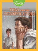 Tiro and the Conspirators (eBook, PDF) Tiro and the Conspirators (eBook, PDF)