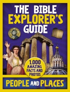The Bible Explorer's Guide People and Places - Zondervan
