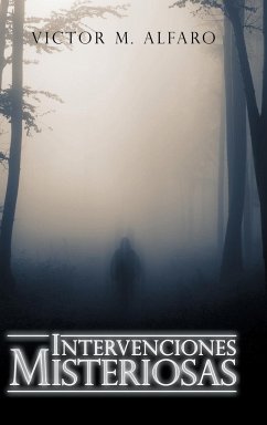 Intervenciones Misteriosas