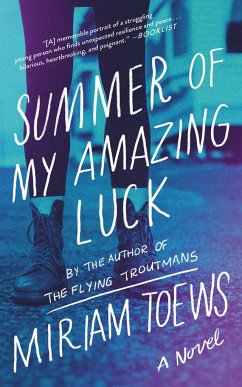 Summer of My Amazing Luck - Toews, Miriam