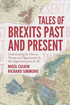 Tales of Brexits Past and Present - Culkin, Nigel; Simmons, Richard D.