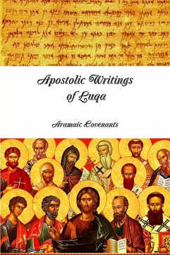 Apostolic Writings of Luqa - Bar Yosef, Yaakov