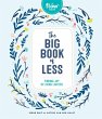 Flow: The Big Book of Less - Bild 1