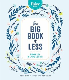 Flow: The Big Book of Less - Smit, Irene; Hulst, Astrid van der