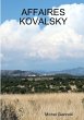 AFFAIRES KOVALSKY - Bild 1