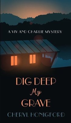Dig Deep My Grave - Honigford, Cheryl