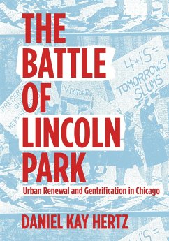 The Battle of Lincoln Park - Hertz, Daniel Kay