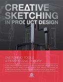 Creative Sketching in Product Design Creative Sketching in Product Design