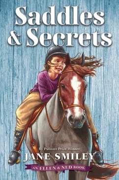 Saddles & Secrets (an Ellen & Ned Book) - Smiley, Jane