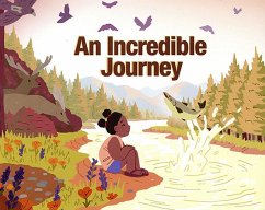 An Incredible Journey - Keefe, Alicia