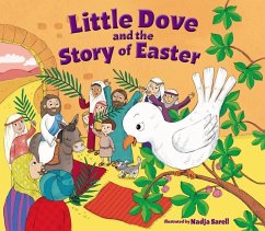 Little Dove and the Story of Easter - Zondervan