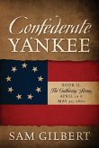 Confederate Yankee Book II