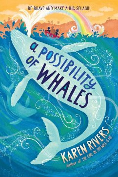 A Possibility of Whales - Rivers, Karen