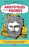 Aristoteles Para Padres