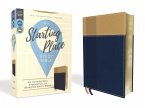 Niv, Starting Place Study Bible, Leathersoft, Blue/Tan, Comfort Print