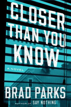 Closer Than You Know - Parks, Brad