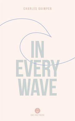 In Every Wave - Quimper, Charles