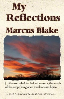 MY REFLECTIONS - Blake, Marcus