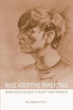 Wise Adoptive Parenting - Nydam, Ron