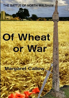 Of Wheat or War - Callow, Margaret