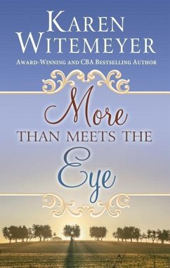 More Than Meets the Eye - Witemeyer, Karen