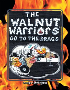 Walnut Warriors (R) (Go to the Drags) - Palmgren, Lance L.