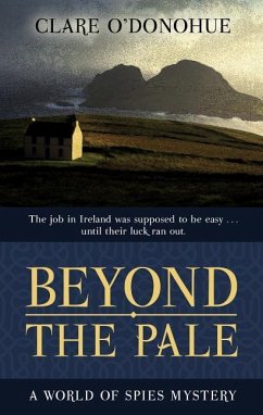 Beyond the Pale: A World of Spies Mystery - O'Donohue, Clare