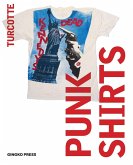 Punk Shirts: A Personal Collection