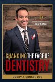 Changing the Face of Dentistry: Achieve a Smile That Leads to Total Wellness