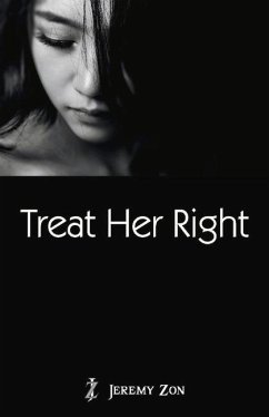 Treat Her Right: Volume 1 - Zon, Jeremy