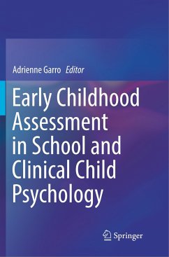 Early Childhood Assessment in School and Clinical Child Psychology