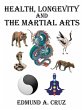 Health, Longevity and the Martial Arts - Bild 1