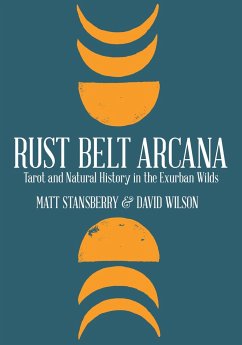 Rust Belt Arcana - Stansberry, Matt