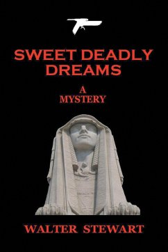 Sweet Deadly Dreams - Stewart, Walter