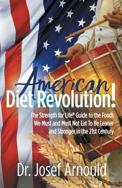 American Diet Revolution! - Arnould, Josef