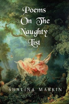 Poems on the Naughty List - Markin, Shalina