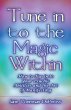Tune into the Magic Within - Bild 1