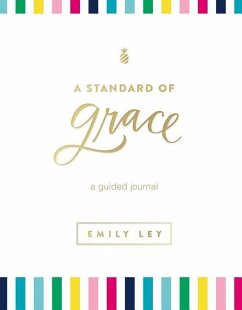 A Standard of Grace - Ley, Emily