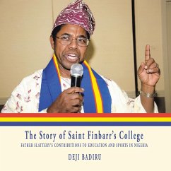 The Story of Saint Finbarr'S College - Badiru, Deji