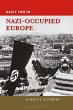 Daily Life in Nazi-Occupied Europe - Bild 1