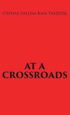 At a Crossroads - Tardzer, Cephas Sallem Kan